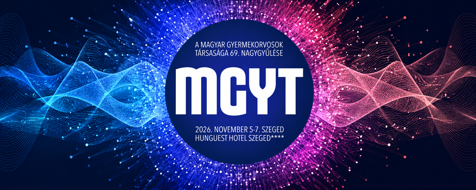 Magyar Gyermekorvosok Társasága 69. Nagygyűlése