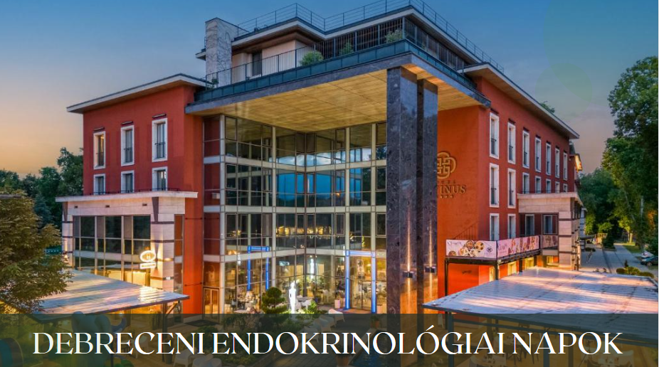 Debreceni Endokrinológiai Napok